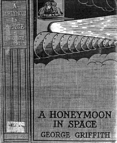 George Griffiths. Honeymoon in Space