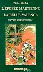 Theo Varlet, Octave Jonquel. L`epopee Martienne